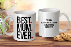 Best Mum Ever Mug