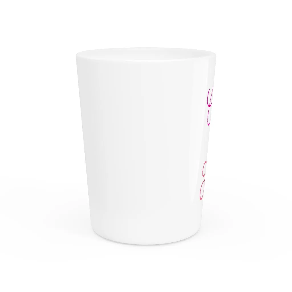 Cute and Fun Shot Glass