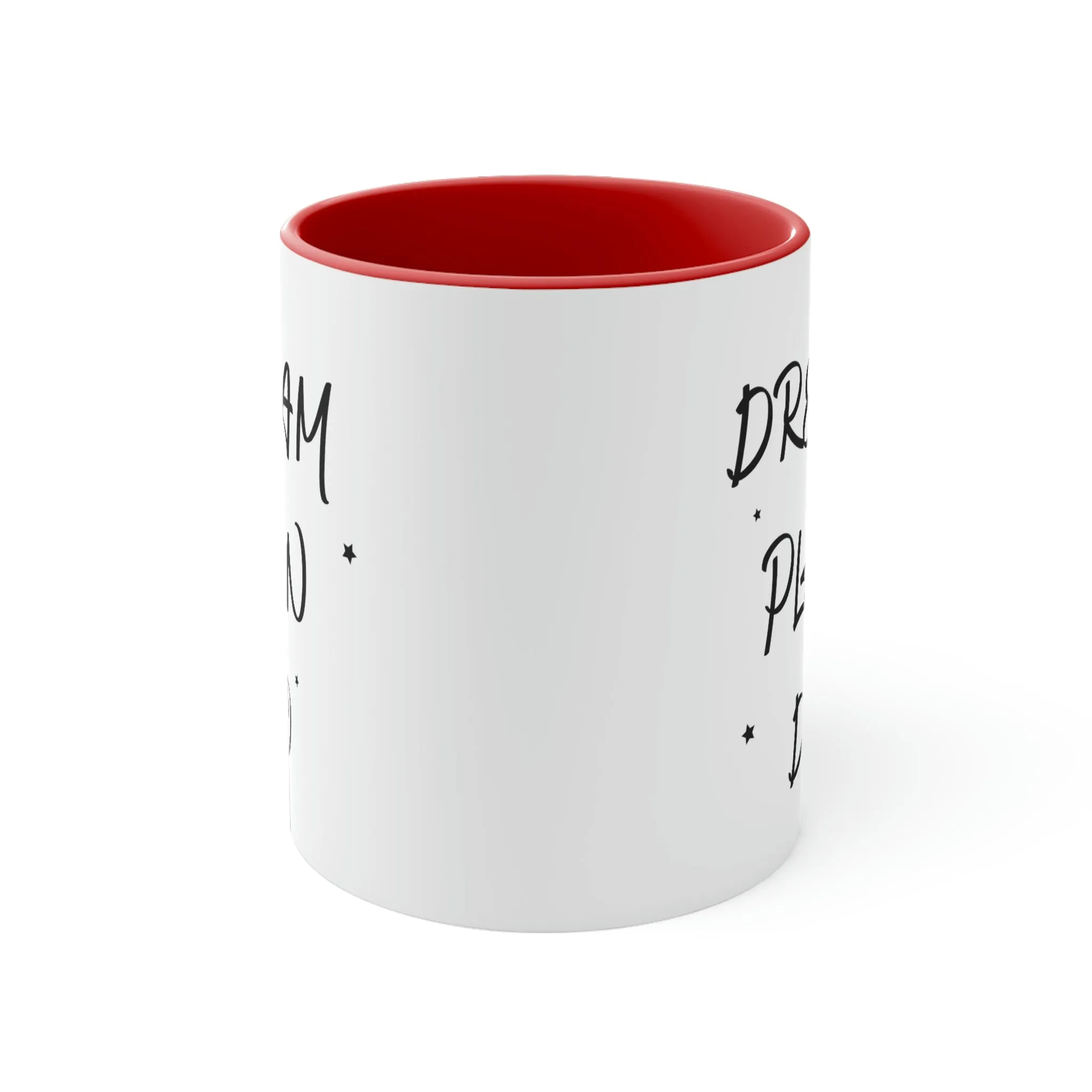 Dream, Plan, Do - Accent Coffee Mug 11oz