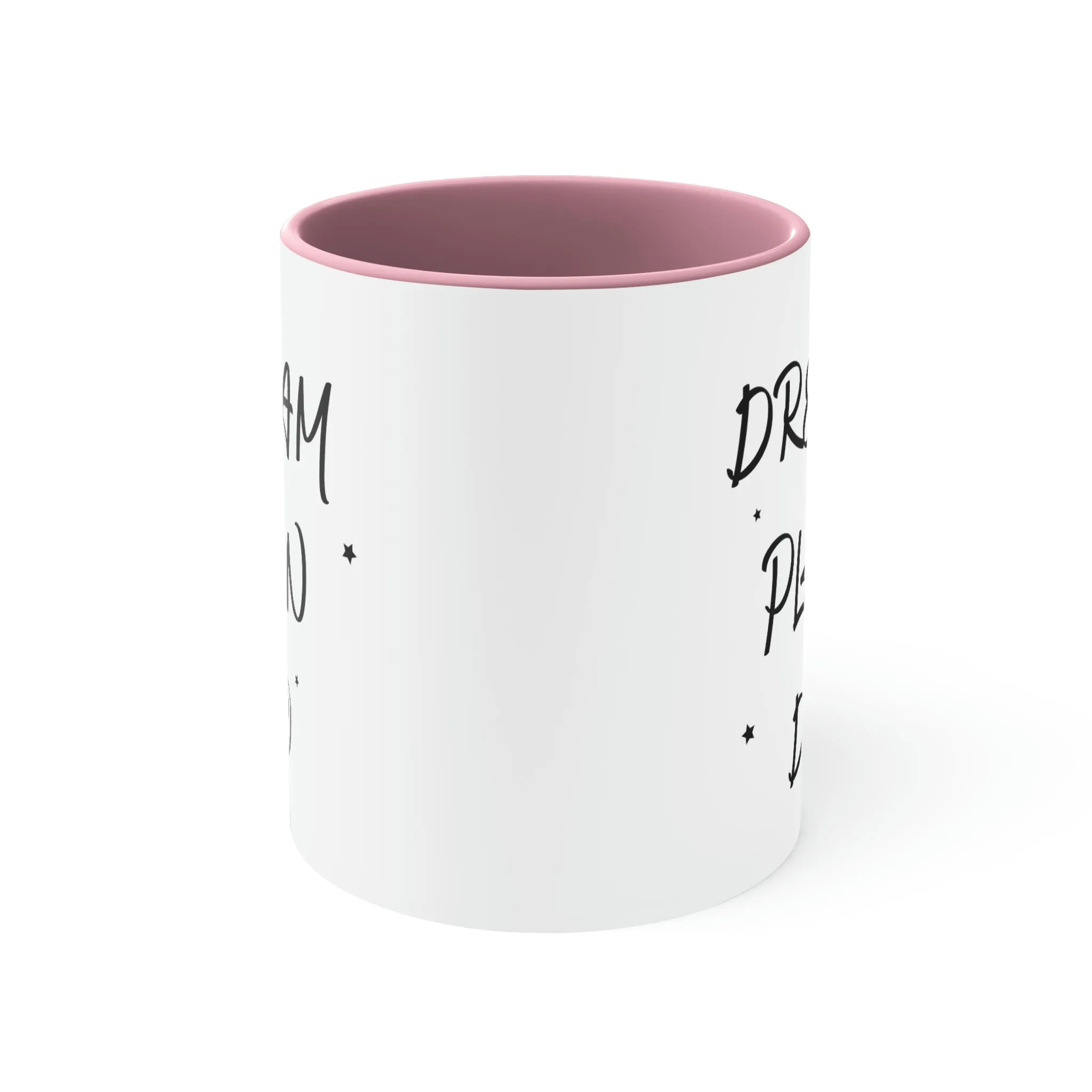 Dream, Plan, Do - Accent Coffee Mug 11oz