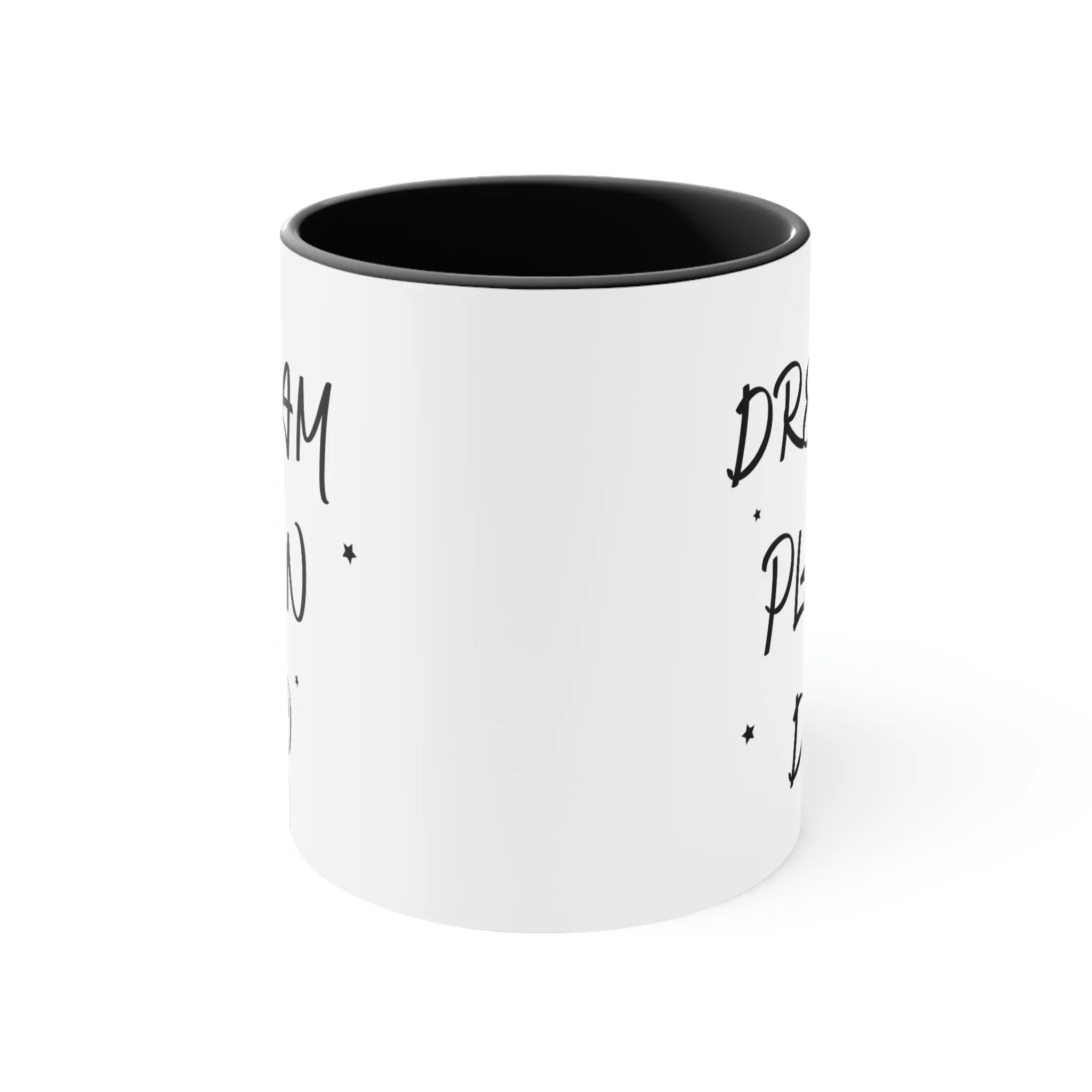 Dream, Plan, Do - Accent Coffee Mug 11oz
