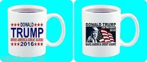 "Donald Trump 2016 Make America Great Again" White Ceramic Coffee Mug 11 Oz.
